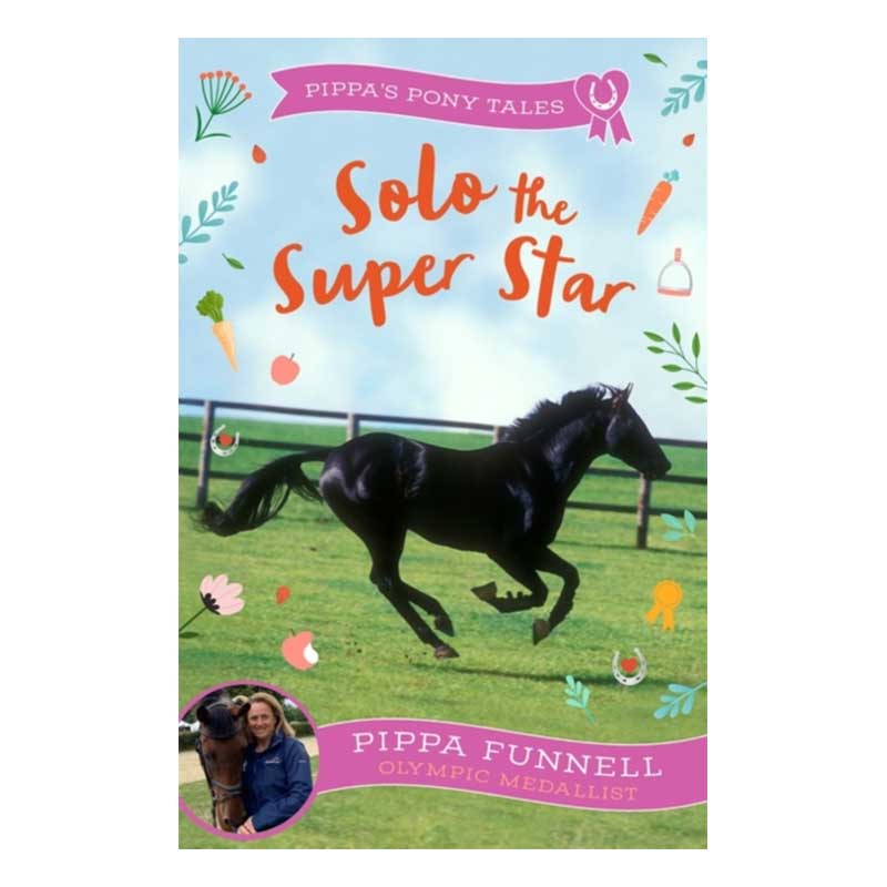 Solo The Super Star - Pippa's Pony Tales 